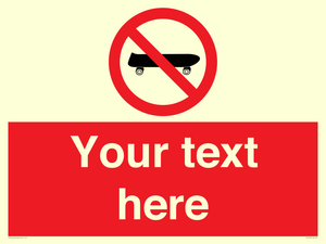 Custom No Skateboarding Sign